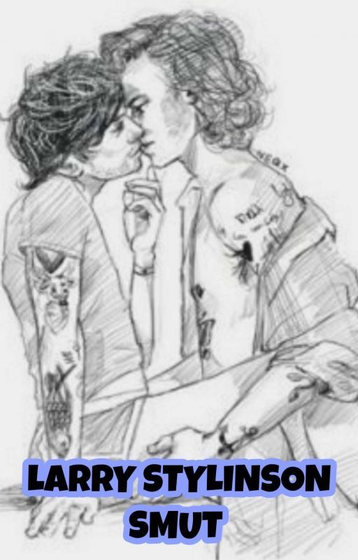 Larry Stylinson Smut // L.S. by 5t2646