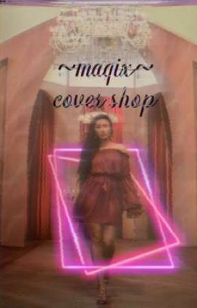 ~magix~ cover shop [o p e n] by Sunflower-Naz