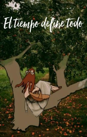 el tiempo define todo by Clara_Caletti07
