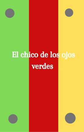 El chico de los ojos verdes (Hiatus) de alesauwu4