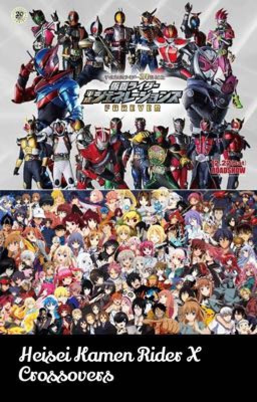 Heisei Kamen Rider X Crossover  oleh Sergil1612