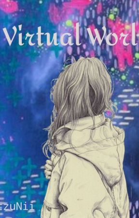 Virtual World by RitzuNii