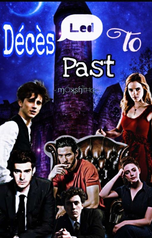 Décès led to Past by _xXMonyXx_