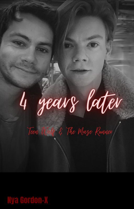 4 Years Later ~ TW x TMR by NyaGordon-X