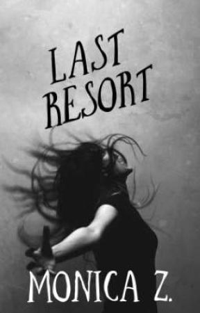 LAST RESORT by MOKA78