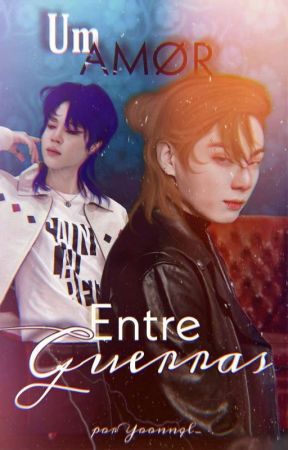 Um amor Entre Guerras de Yoonnql_