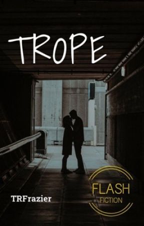 Trope by TRFrazier