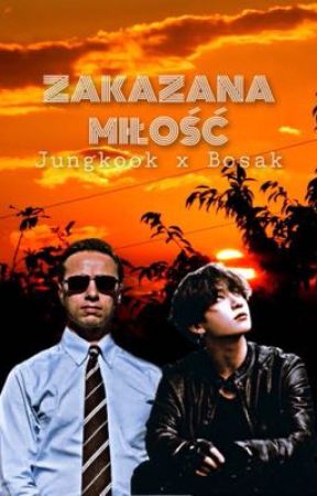 Zakazana Miłość |Jungkook x Bosak| by Delancie