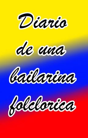 Diario de una Bailarina folclorica от banbaSan