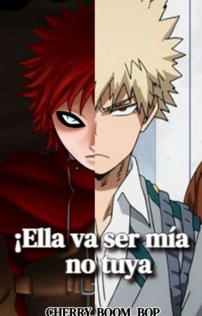 •¡Ella va a ser mía no tuya!• (bnha×naruto×tu)  by CHERRY_BOOM_BOP