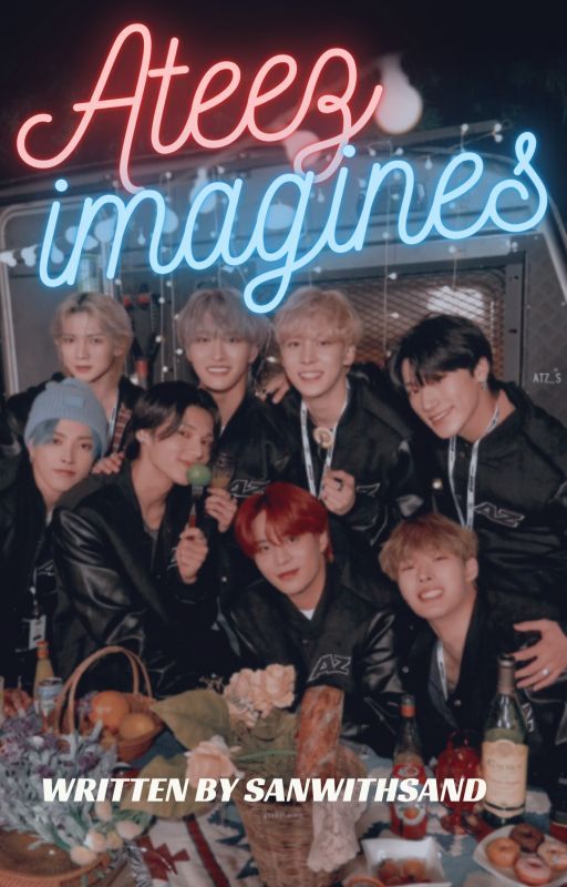 ATEEZ Imagines by SanwithSand