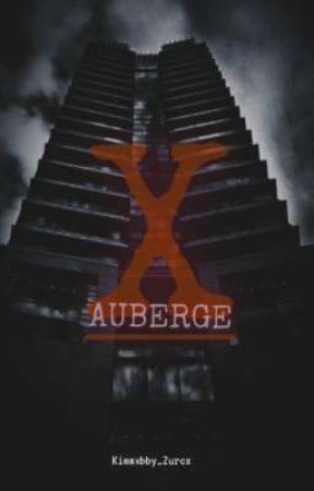 X Auberge | Kimmxbby_Zurcx von Kimmxbby_Zurcx