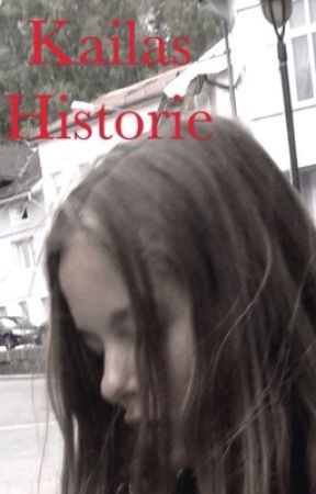 Kailas historie bok 1 de EmilieBjerks