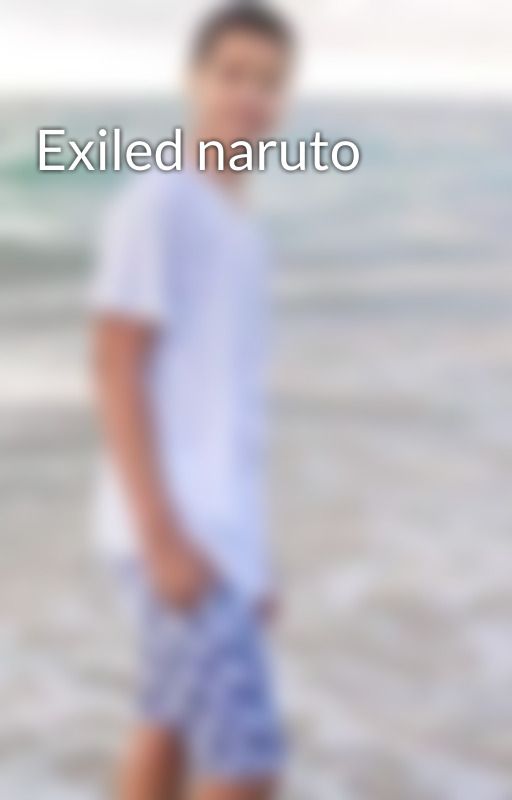 Exiled naruto autorstwa Oliver01049