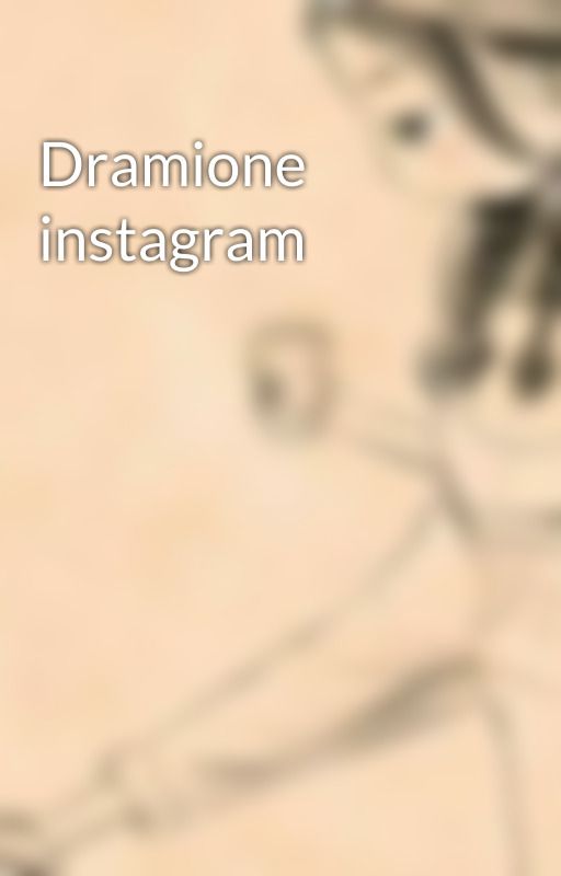Dramione instagram by ayaana2648