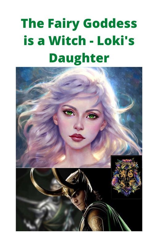 The Fairy Goddess is a Witch - Loki's Daughter από DarcieWadeson