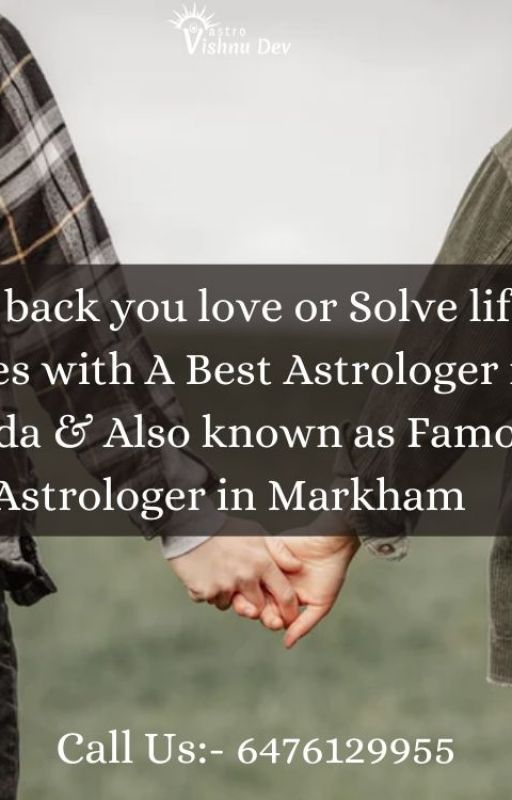 How To Get Best Astrologer In Canada? by astrologervishnudev