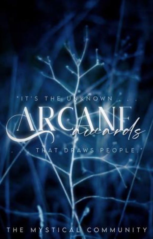 The Arcane Awards 2021 by Mystical_Community_