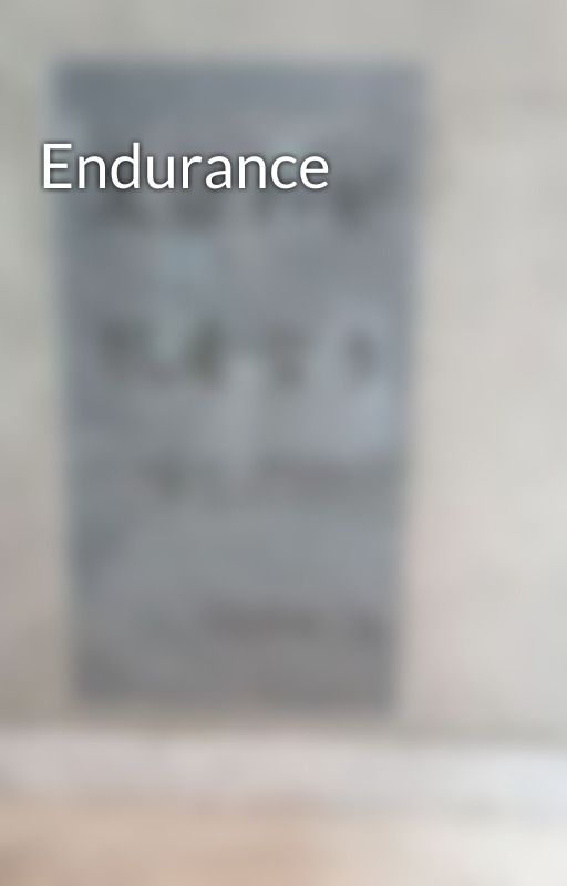 Endurance by megumiai30