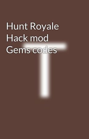 Hunt Royale Hack mod Gems codes von tempiestrand
