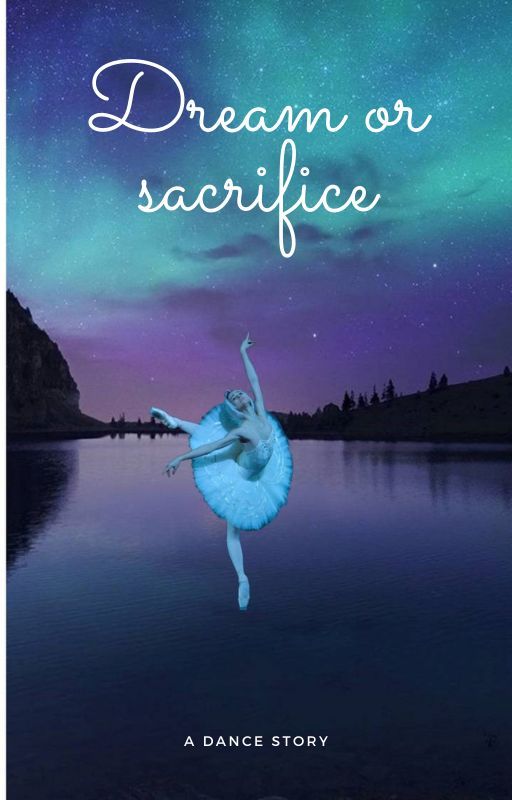 Dream or sacrifice від Justthedancer