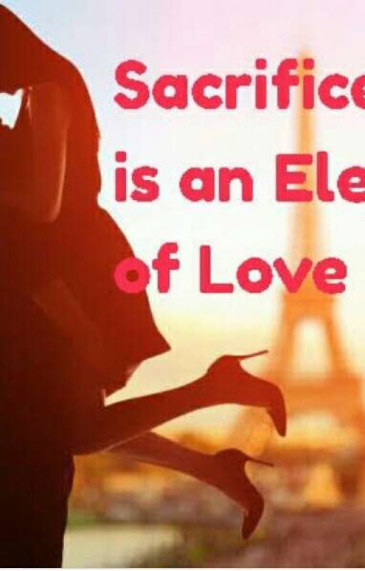 Sacrifices For Love by Shawty_sedi