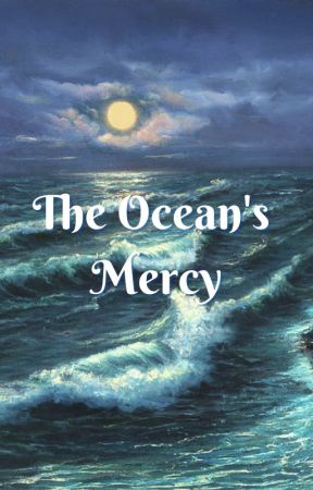 The Ocean's Mercy by trewilly