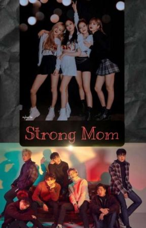 STRONG MOM oleh TiaUtami453