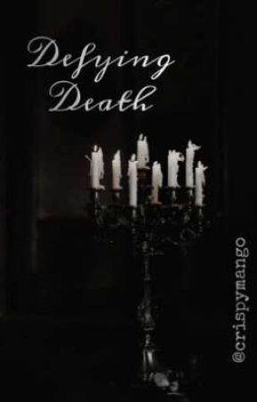 Defying Death by Crispymango
