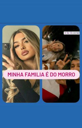 minha familia é do morro بقلم fanficllkk