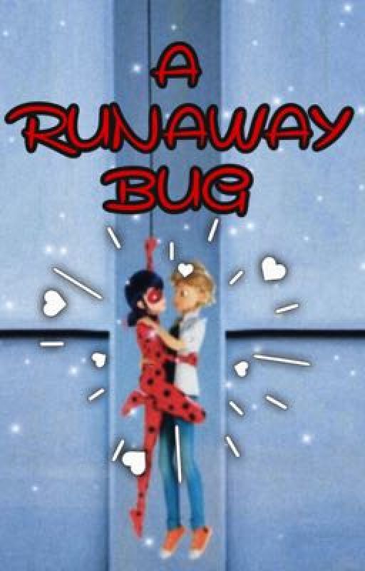 A Runawy Bug від wicked_fantom