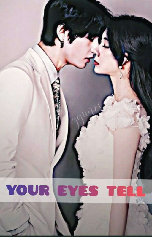 YOUR EYES TELL... | TAETZU | COMPLETED by eveee1430