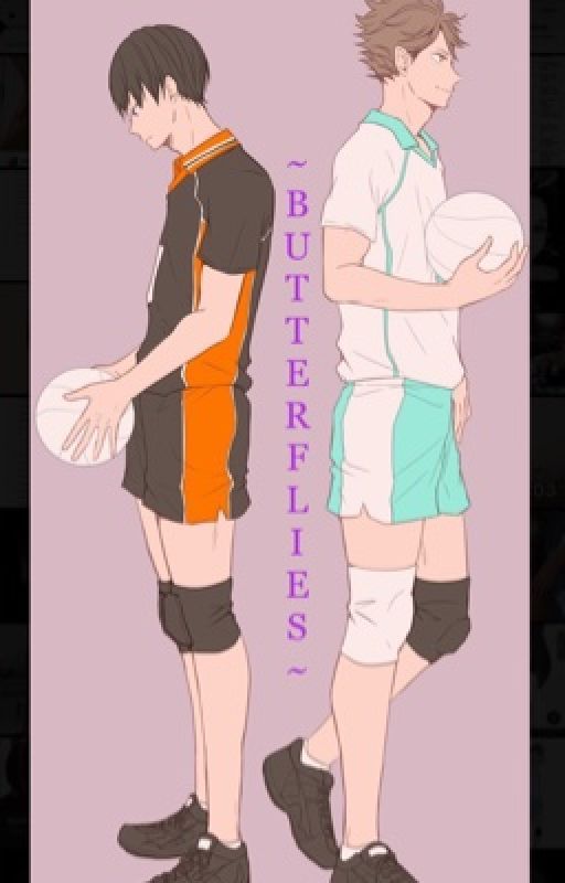 🦋 Butterflies🦋./ love triangle/ Kageyama X (YN) X  Oikawa  by Annie_kxx