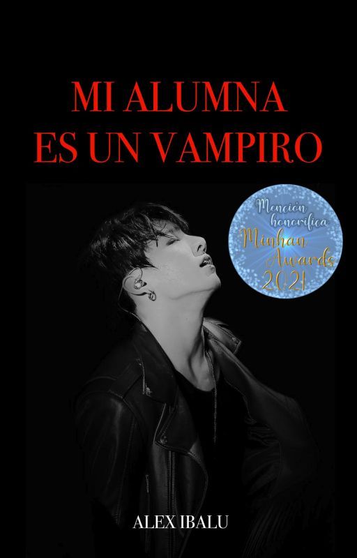 Mi alumna es un vampiro ♡Jungkook y tú♡ de alexibalu