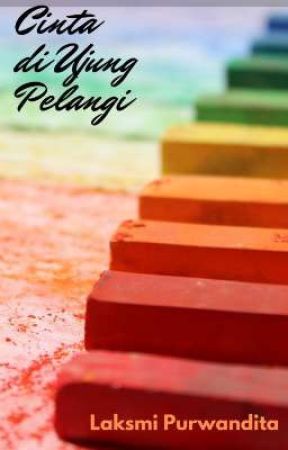 Cinta di Ujung Pelangi  by Nifzah