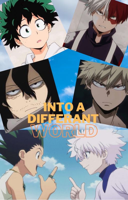 Into a different  world (HXH and MHA crossover) by _animoney_