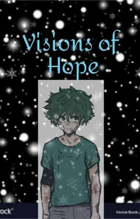 Visions of Hope by DJLizzyD