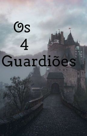 os quatro guardiões by NinaBlack9873