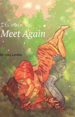 It's When We Meet Again  by lorrettapringle