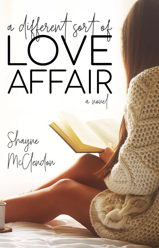 A DIFFERENT SORT OF LOVE AFFAIR | EXCERPT by ShayneMcClendon