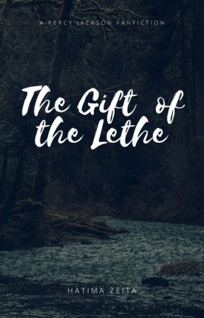 The Gift of the Lethe bởi booklover241014