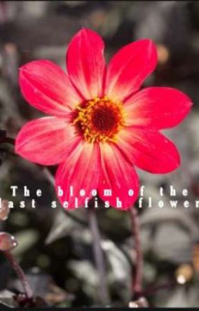 ~The bloom of the last selfish flower ~ de Vanillamintie