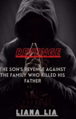 REVENGE [On Going] by Liana23_