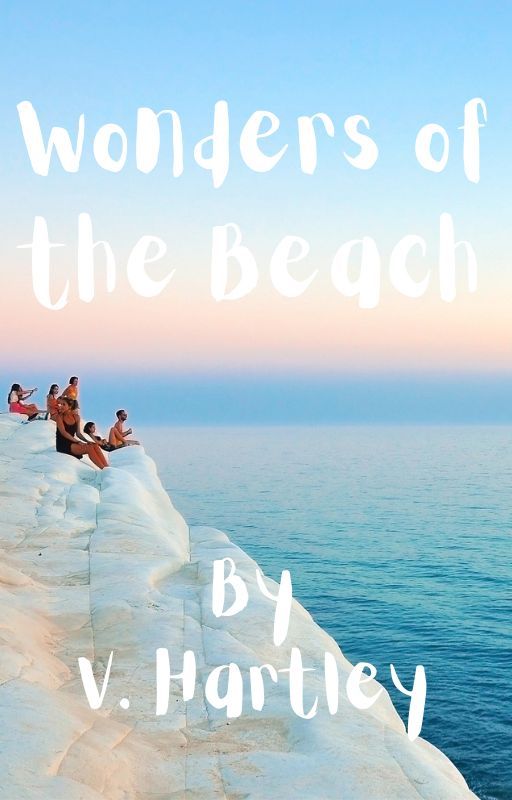 Wonders of the Beach by V_Hartley