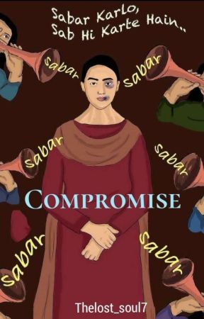 COMPROMISE by Thelost_soul7