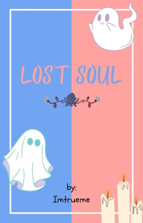 Lost Soul by Imtrueme