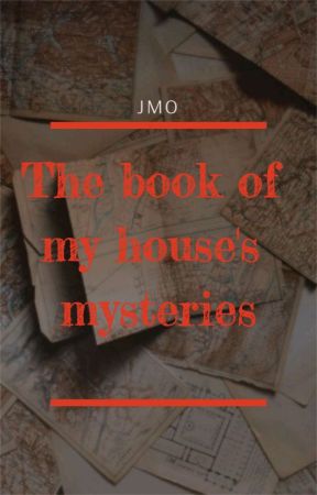 The book of my house's mystereis от JMO001