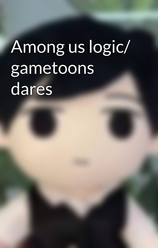 Among us logic/ gametoons dares by Coolerproductions