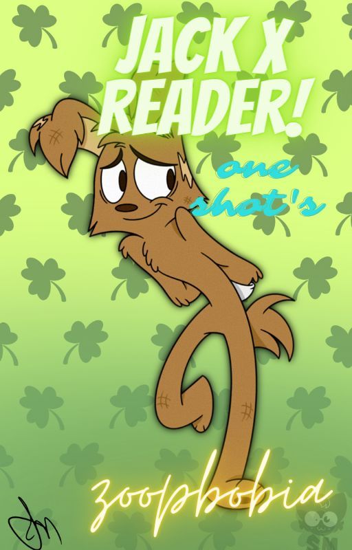 jack X reader Oneshot's Zoopobia! by beeps234