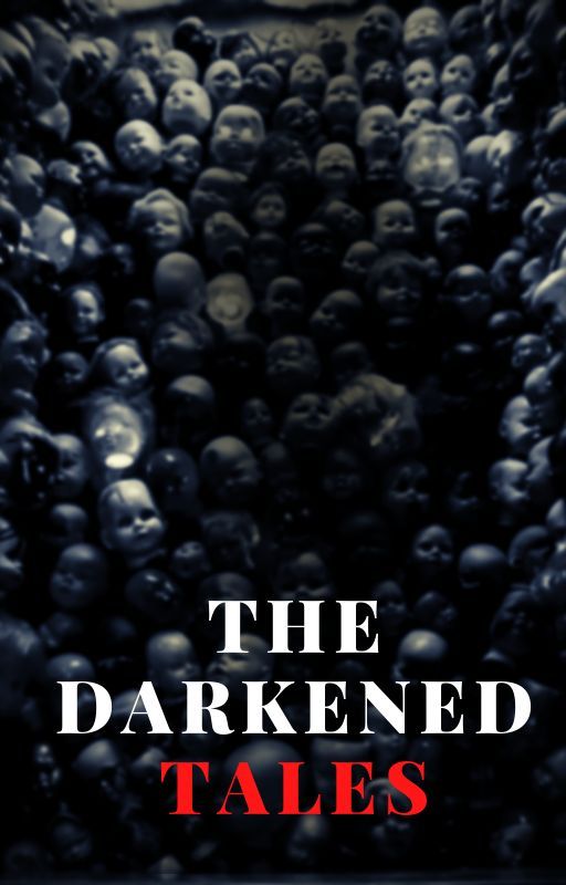 The darkened tales by _indigo_writes_
